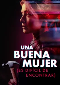 A Good Woman Is Hard to Find Movie Poster