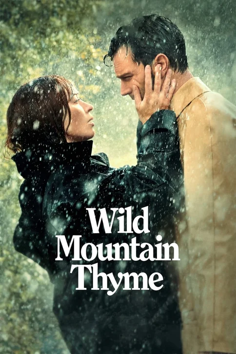 Wild Mountain Thyme Movie Poster