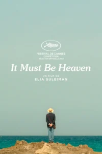 It Must Be Heaven Movie Poster