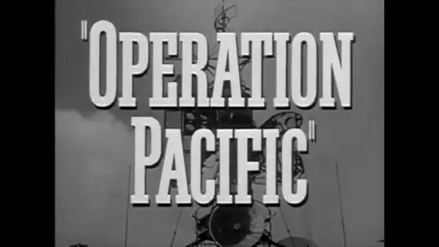 Operation Pacific Scene 1