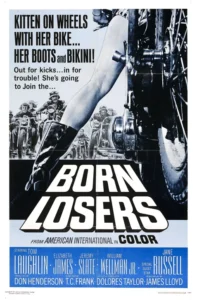 The Born Losers Movie Poster