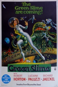 The Green Slime Movie Poster