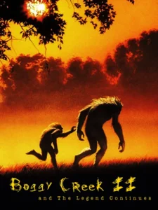 Boggy Creek II: And the Legend Continues Movie Poster