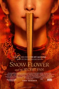 Snow Flower and the Secret Fan Movie Poster