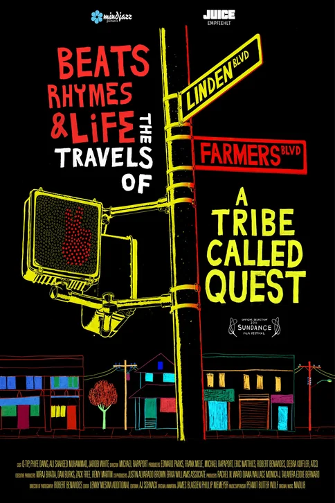 Beats, Rhymes & Life: The Travels of A Tribe Called Quest Movie Poster