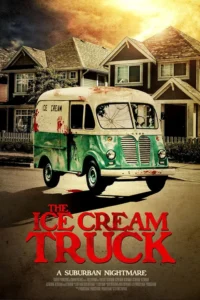 The Ice Cream Truck Movie Poster