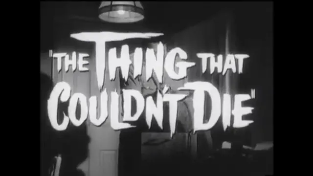 The Thing That Couldn't Die Scene 2