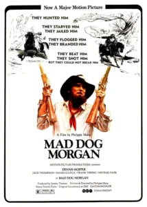 Mad Dog Morgan Movie Poster