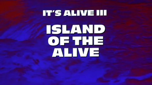 It's Alive III: Island of the Alive Movie Poster