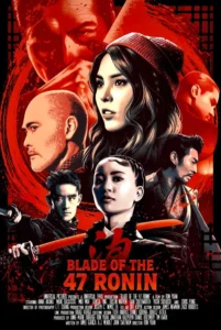 Blade of the 47 Ronin Movie Poster