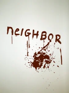 Neighbor Movie Poster