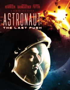 Astronaut: The Last Push Movie Poster