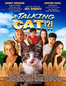 A Talking Cat!?! Movie Poster