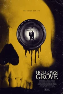 Hollows Grove Movie Poster