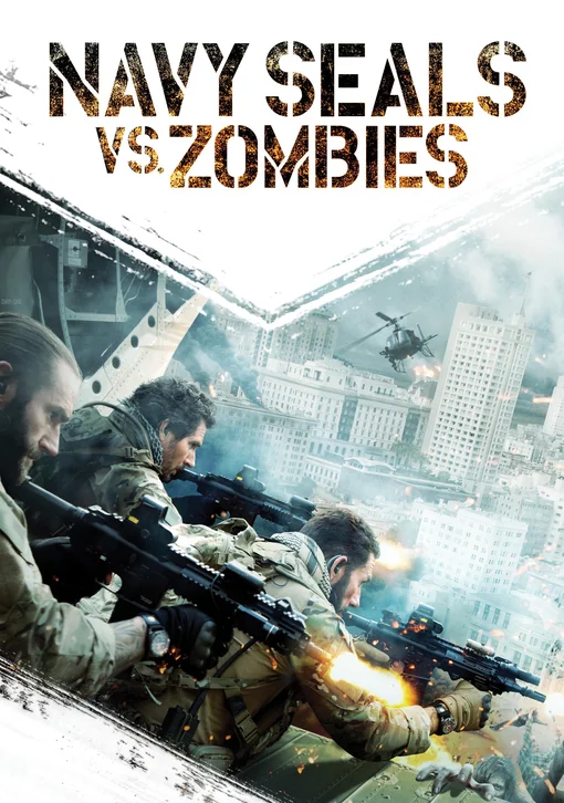Navy Seals vs. Zombies Movie Poster