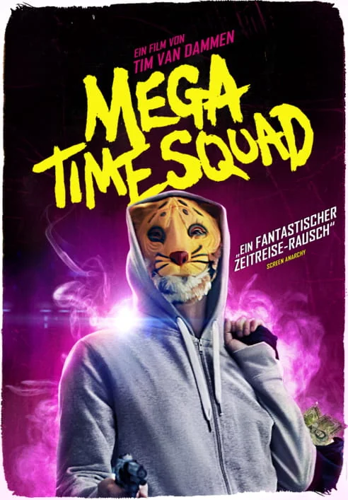 Mega Time Squad Movie Poster