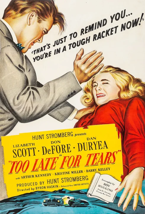 Too Late for Tears Movie Poster