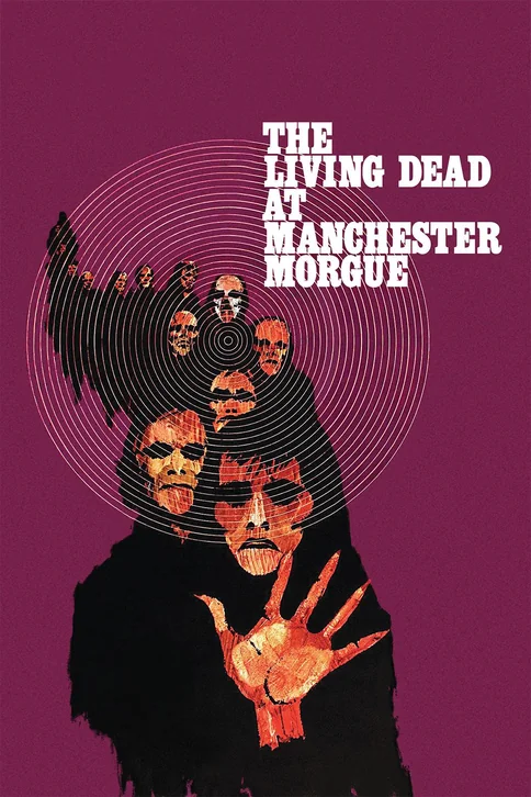 The Living Dead at Manchester Morgue Movie Poster